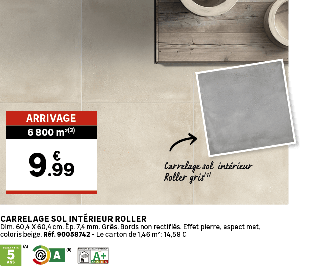 Carrelage sol int rieur Roller gris(1),6 800 m²(3),Arrivage,Carrelage sol int rieur Roller Dim. 60,4 X 60,4 cm. p. 7...