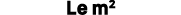 Le m2