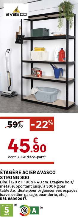 dont 3,86€ d’ co part**, tag re acier AVASCO strong 300 Dim. l 120 x H 196 x P 40 cm. Etag re bois/m tal supportant j...