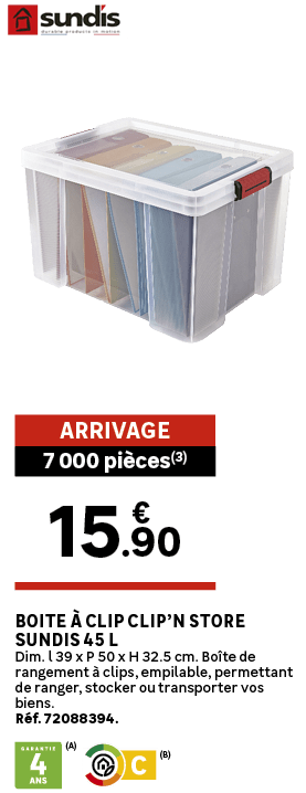 7 000 pi ces(3),Arrivage,Boite  clip Clip’n Store SUNDIS 45 L Dim. l 39 x P 50 x H 32.5 cm. Bo te de rangement   cli...